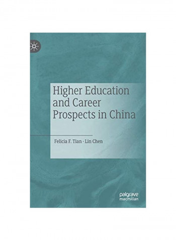 Higher Education And Career Prospects In China Hardcover 1