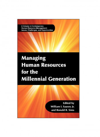 Managing Human Resources for the Millennial Generation Hardcover