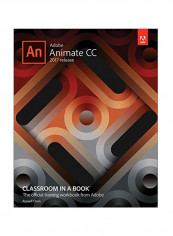 Adobe Animate CC Classroom In A Book (2017 release) Paperback English by Russell Chun - December 22, 2016