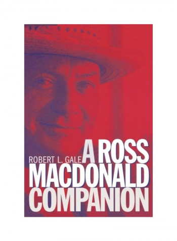 A Ross MacDonald Companion Hardcover English by Robert L. Gale