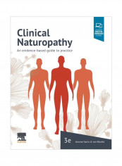 Clinical Naturopathy: An Evidence-Based Guide To Practice Paperback 3