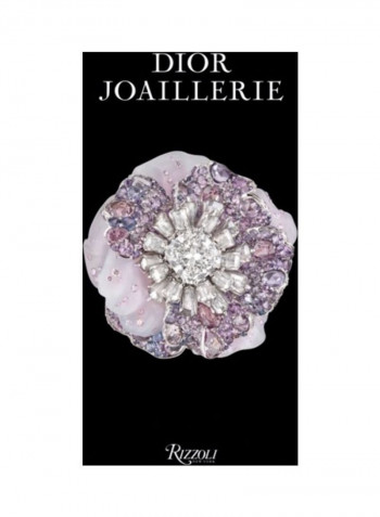 Dior Joaillerie: The A to Z of Victoire de Castellane Hardcover