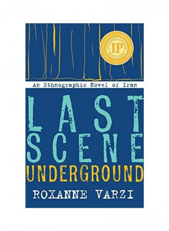 Last Scene Underground Hardcover English by Roxanne Varzi
