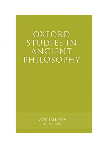 Oxford Studies in Ancient Philosophy: Volume XXV: Winter 2003 Paperback