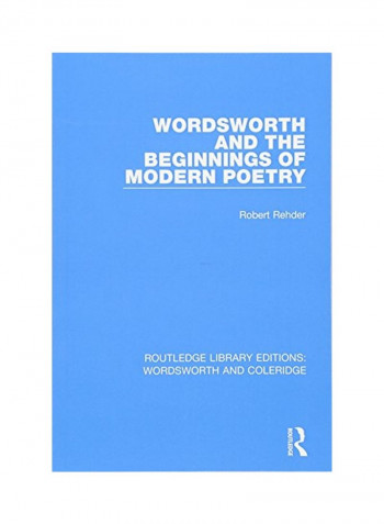 Wordsworth And Beginnings Of Modern Poetry Paperback