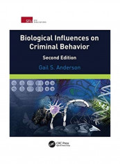 Biological Influences On Criminal Behavior Hardcover English by Gail Anderson