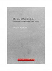 The Size of Government Hardcover English by Vaclav Rybacek