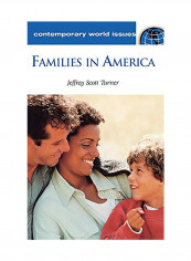 Families In America : A Reference Handbook Hardcover