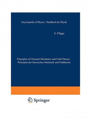 Principles Of Classical Mechanics And Field Theory Paperback