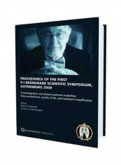 Proceedings Of The First P-i Branemark Scientific Symposium: Osseointegration And Related Treatment Modalities : Future Perspectives, Quality Of Life, And Treatment Simplification Hardcover English