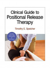 Clinical Guide To Positional Release Therapy Hardcover