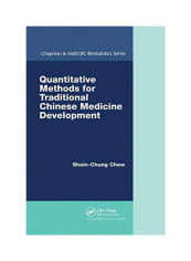 Quantitative Methods For Traditional Chinese Medicine Development Paperback English by Shein-Chung Chow