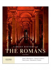 A Brief History Of The Romans Paperback 2nd Revised Edition