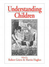 Understanding Children Paperback reviews Understanding Children Paperback