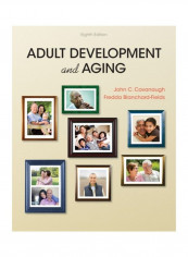 Adult Development And Aging Hardcover 8 reviews Adult Development And Aging Hardcover 8