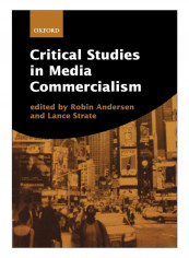 Critical Studies In Media Commercialism Paperback