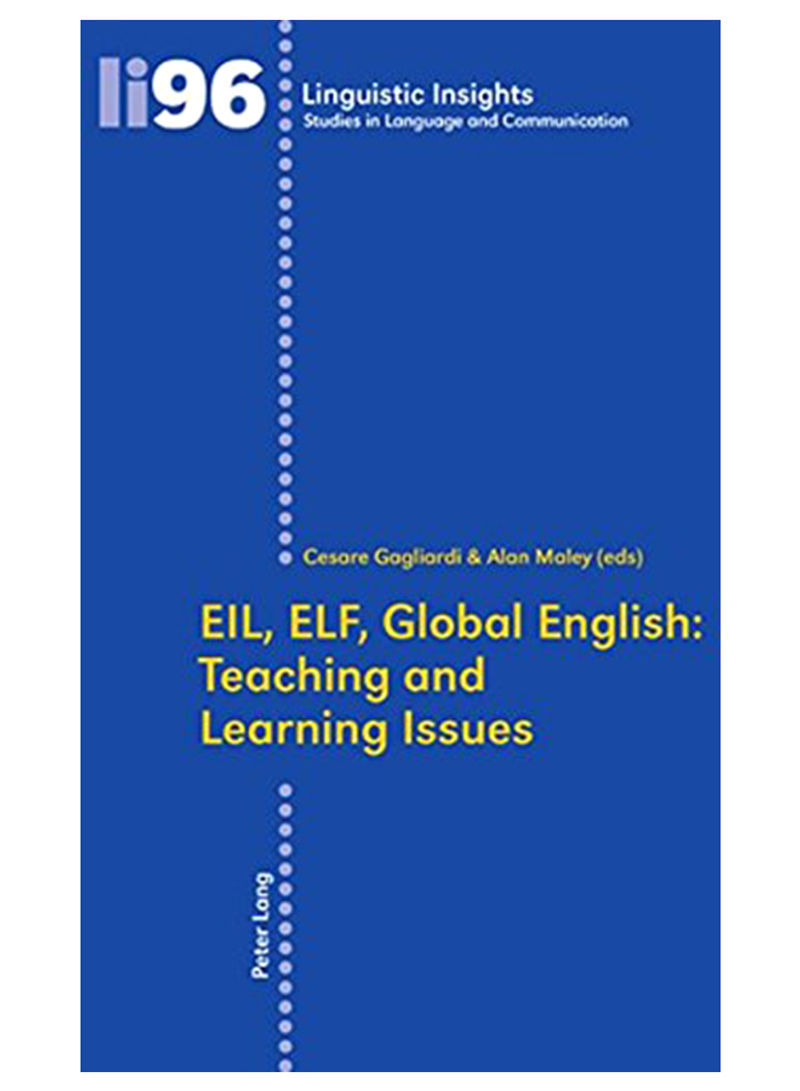 EIL, ELF, Global English: Teaching And Learning Issues Paperback