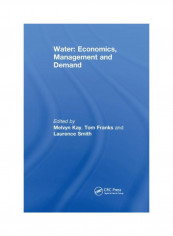 Water: Economics, Management And Demand Paperback