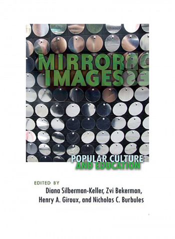 Mirror Images: Popular Culture And Education Hardcover 2