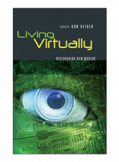 Living Virtually Hardcover New Edition