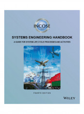 Incose Systems Engineering Handbook: A Guide For System Life Cycle Processes And Activities Paperback 4