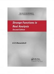 Strange Functions in Real Analysis Paperback English by Alexander Kharazishvili - 2019