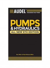 Audel Pumps And Hydraulics Paperback 6