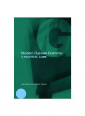 Modern Russian Grammar : A Practical Guide Paperback