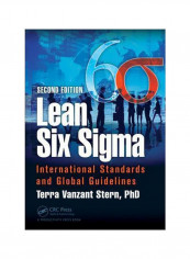 Lean Six Sigma: International Standards And Global Guidelines Paperback 2