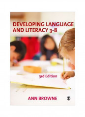 Developing Language And Literacy 3-8 Paperback 3