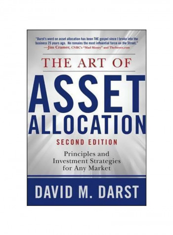 The Art Of Asset Allocation: Principles And Investment Strategies For Any Market Hardcover 2