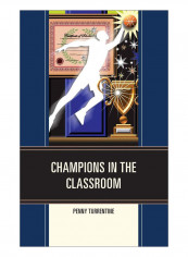 Champions In The Classroom Hardcover