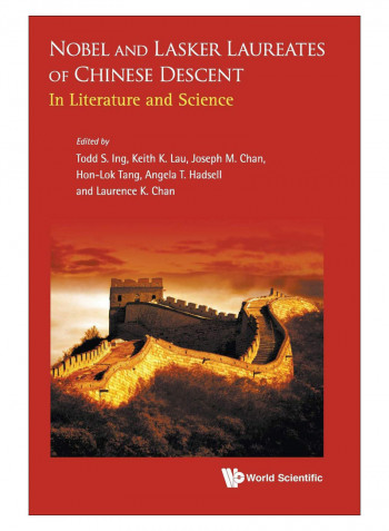 Nobel And Lasker Laureates Of Chinese Descent Hardcover