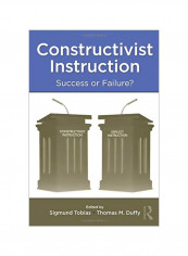Constructivist Instruction: Success Or Failure? Paperback
