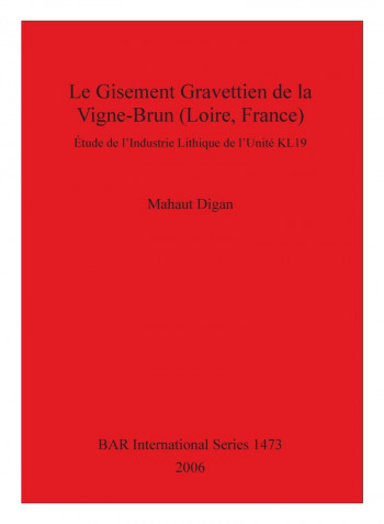 Le Gisement Gravettien De La Vigne-Brun Paperback