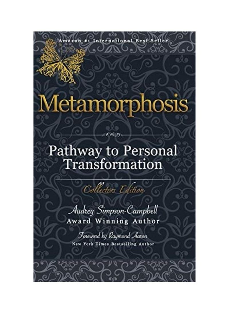 Metamorphosis: Pathway To Personal Transformation Paperback English by Audrey V Simpson-Campbell