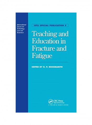 Teaching And Education In Fracture And Fatigue Paperback English by Hans Peter Rossmanith