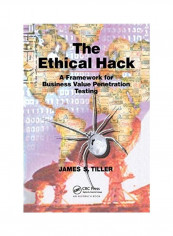 The Ethical Hack Paperback English by James S. Tiller