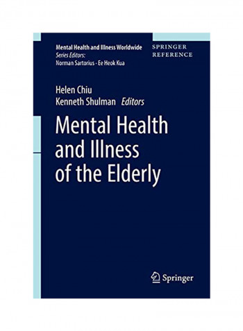 Mental Health and Illness of the Elderly Hardcover