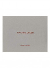 Edward Burtynsky: Natural Order Hardcover English