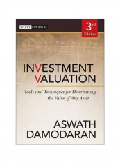 Investment Valuation: Tools And Techniques For Determining The Value Of Any Asset Hardcover 3