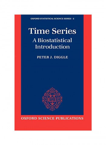 Time Series: A Biostatistical Introduction Paperback
