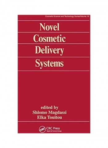 Novel Cosmetic Delivery Systems Paperback English by Elka Touitou