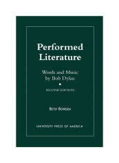 Performed Literature: Words And Music By Bob Dylan (Revised) Paperback 2