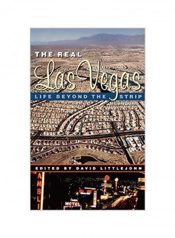 The Real Las Vegas: Life Beyond the Strip Hardcover