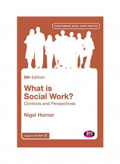 What Is Social Work?: Contexts and Perspectives Hardcover 5