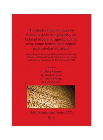 II Jornadas Predoctorales En Estudios De La Antigüedad Y De La Edad Media Paperback