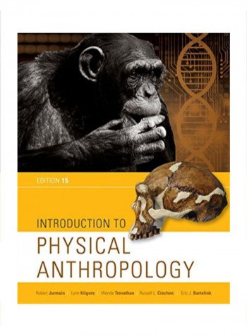 Introduction To Physical Anthropology Paperback 15