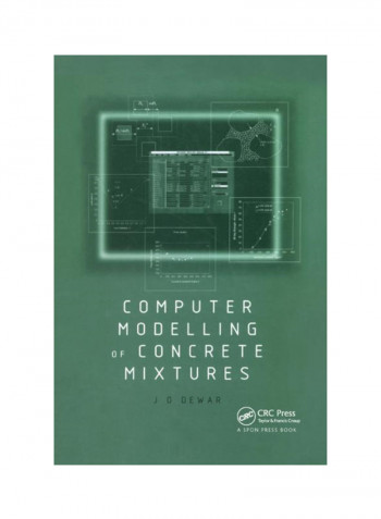 Computer Modelling Of Concrete Mixtures Paperback