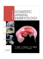 Essentials Of Domestic Animal Embryology Paperback